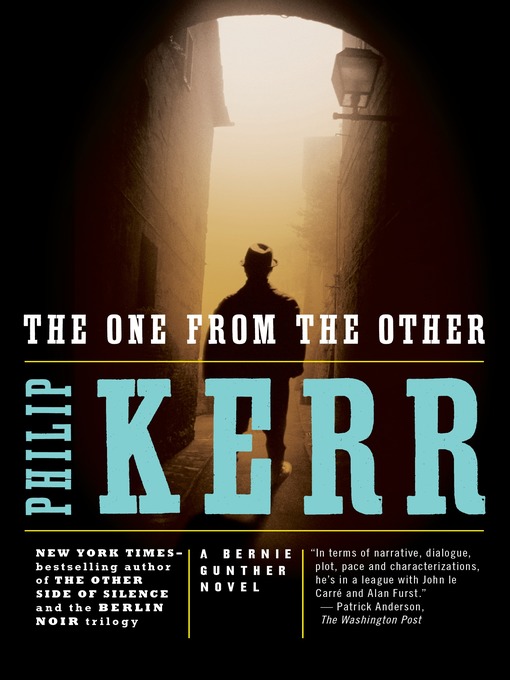 Title details for The One from the Other by Philip Kerr - Available